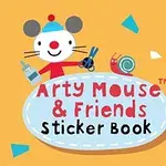 A colorful childrens sticker book cover featuring a cartoon mouse with a red shirt and blue hat, holding scissors, alongside a snail, with vibrant geometric shapes in the background