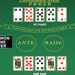 A green poker table displaying a Caribbean Stud Poker game with cards showing No Hand and One Pair, along with the phrases ANTE and RAISE and a note indicating that the hand is won by the player
