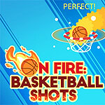 A vibrant image featuring two basketballs, one on fire, arcing into two basketball hoops against a blue background, with bold text reading ON FIRE: BASKETBALL SHOTS and the word PERFECT!