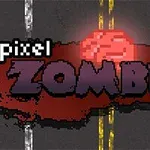 A pixel art graphic featuring the word Zombies in bold, dark letters with a blood-like splatter background, set against a roadside background with a bright red sun or blood moon