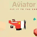 A colorful, minimalist game screen featuring a cartoon airplane with a propeller, flying amidst geometric shapes and accompanied by the title The Aviator and the phrase Fly it to the end!